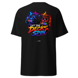 let the decks spin dj t shirt