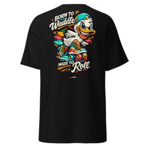 born to waddle made to roll duck skates t shirt