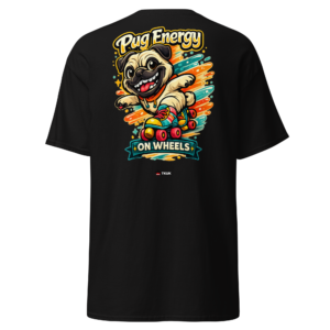 pug energy on wheels skates t shirt