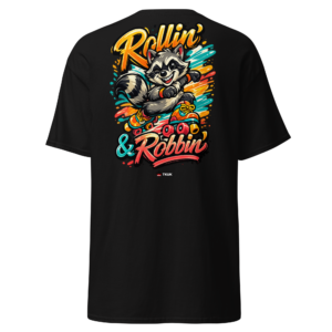 rollin’ & robbin’ raccoon skates t shirt