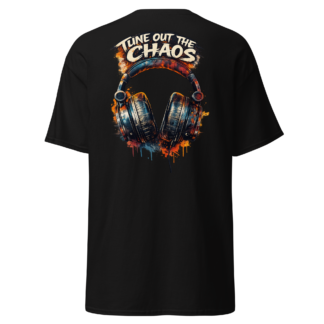 Tune Out The Chaos Headphones T-Shirt