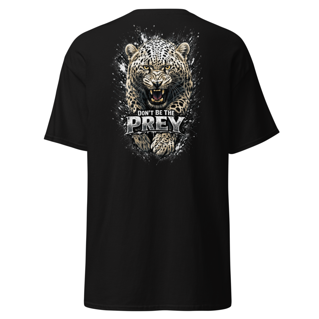 Don’t Be The Prey Leopard T-Shirt