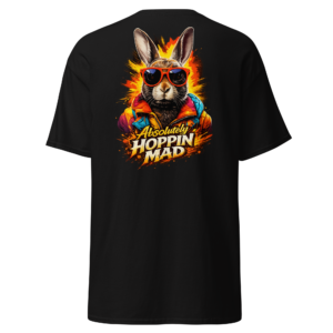 Absolutely Hoppin’ Mad Rabbit T-Shirt