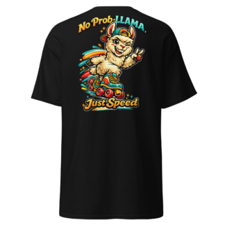 No Prob-LLAMA Just Speed Llama Skates T-Shirt