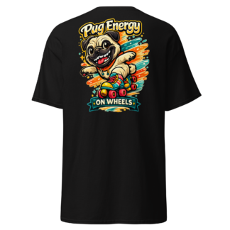 Pug Energy On Wheels Skates T-Shirt