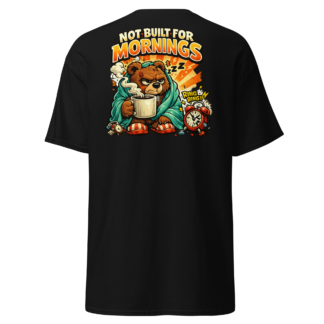 Not Built For Mornings Grumpy Bear T-Shirt