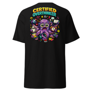 Certified Overthinker Octopus T-Shirt