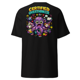 Certified Overthinker Octopus T-Shirt