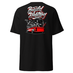 Build & Destroy T-Shirt