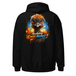 Back view of a black Hoodie featuring an intense orange-and-black emu portrait with blue flame-like paint and “Absolutely Emu-tional” lettering