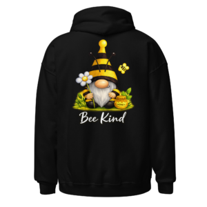 Back view of a black Hoodie featuring a bee-themed gonk with yellow hat, flowers and honey details above “Bee Kind” lettering