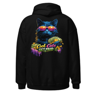 Cool Cats Get Paid Hoodie