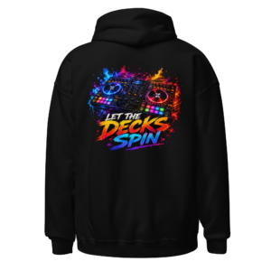 Back view of a black Hoodie featuring two bright turntables, a central mixer and neon “Let The Decks Spin” lettering