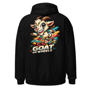 Back view of a black Hoodie featuring a smiling goat in roller skates with colourful motion streaks beneath “Goat On Wheels” lettering