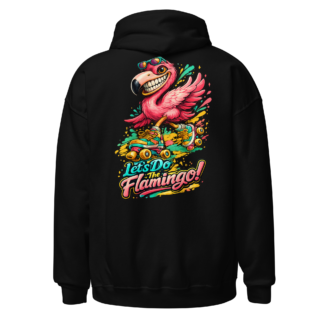 Let’s Do The Flamingo Skates Hoodie