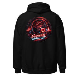 Sound On World Off Headphones Hoodie