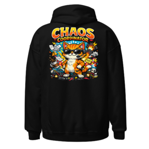 Back view of a black Hoodie featuring an orange cat surrounded by stationery, devices and scattered tasks beneath “Chaos Coordinator” lettering