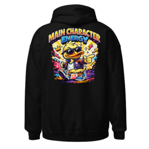 Back view of a black Hoodie featuring a sunglasses-wearing duck surrounded by stars, lightning and colour beneath “Main Character Energy” lettering